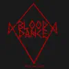 Blood Dance - Walk the Night (Demo Version) - Single